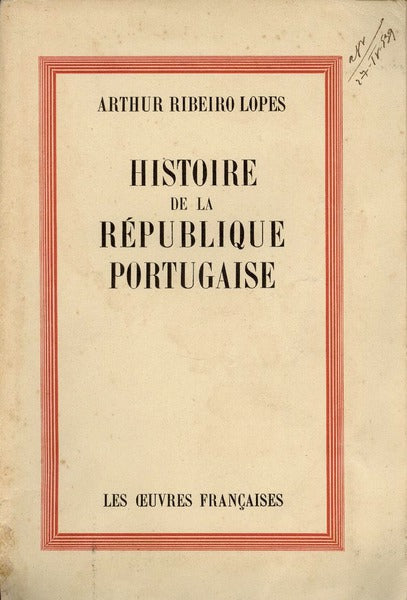 HISTOIRE DE LA RÃ‰PUBLIQUE PORTUGAISE.