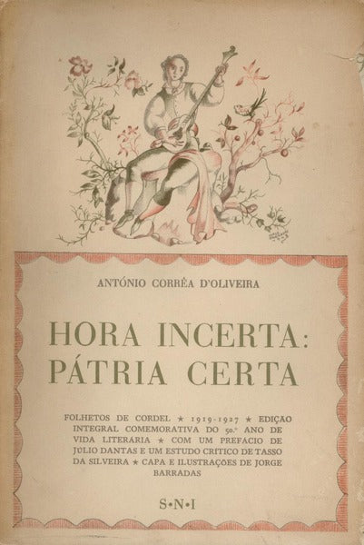 HORA INCERTA: PÃTRIA CERTA.