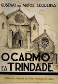 O CARMO E A TRINDADE. [3 VOLUMES] [BROCHADOS]