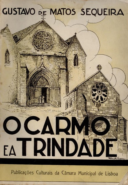 O CARMO E A TRINDADE. [3 VOLUMES] [BROCHADOS]