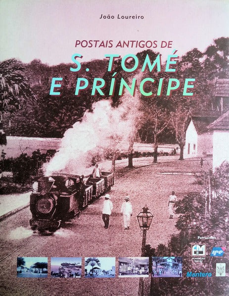 POSTAIS ANTIGOS DE S. TOMÃ‰ E PRÃNCIPE.