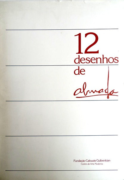 DESENHOS (12) DE ALMADA.