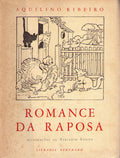 ROMANCE DA RAPOSA. [EDIÃ‡ÃƒO DE 1961]