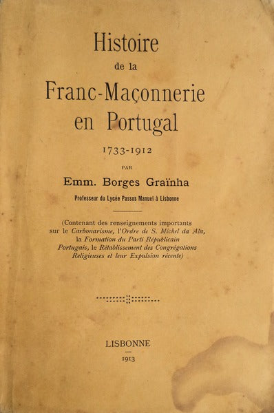 HISTOIRE DE LA FRANC-MAÃ‡ONNERIE EN PORTUGAL