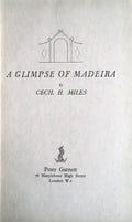 A GLIMPSE OF MADEIRA.