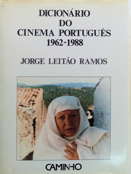 DICIONÃRIO DO CINEMA PORTUGUÃŠS 1962-1988.
