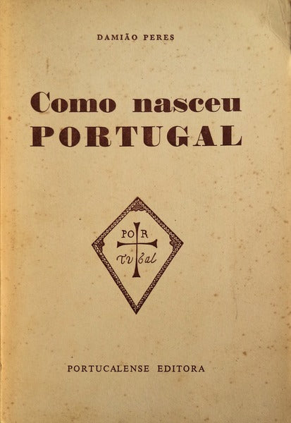 COMO NASCEU PORTUGAL. [6.Âª EDIÃ‡ÃƒO]