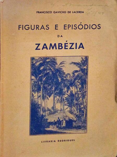 FIGURAS E EPISÃ“DIOS DA ZAMBÃ‰SIA.