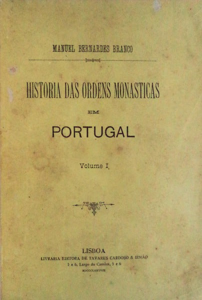 HISTORIA DAS ORDENS MONÃSTICAS EM PORTUGAL.