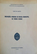 INSCRIÃ‡Ã•ES ROMANAS DO MUSEU MUNICIPAL DE TORRES VEDRAS.