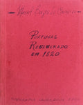 PORTUGAL REGENERADO EM 1820. Terceira ediÃ§Ã£o [FotocÃ³pia].
