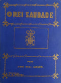 O REI SAÃœDADE.