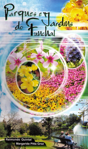 PARQUES E JARDINS DO FUNCHAL.