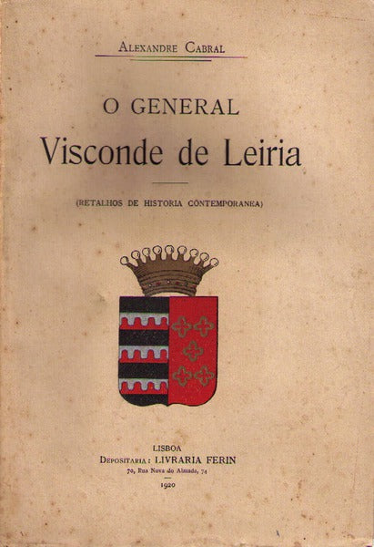 O GENERAL VISCONDE DE LEIRIA.