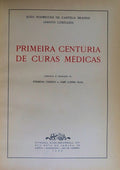 PRIMEIRA CENTÃšRIA DE CURAS MÃ‰DICAS.