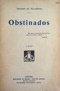 OBSTINADOS.