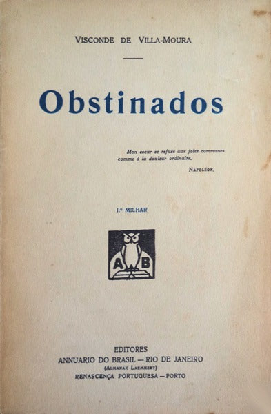 OBSTINADOS.