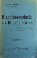 A CONTRA-REVOLUÃ‡ÃƒO MONARCHICA.
