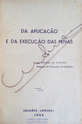 DA APLICAÃ‡ÃƒO E DA EXECUÃ‡ÃƒO DAS PENAS.
