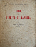 CURSO DE DIREITO DE FAMÃLIA, I - DIREITO MATRIMONIAL. [2 VOLS.]