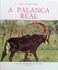CONTRIBUIÃ‡ÃƒO PARA O ESTUDO BIOECOLÃ“GICO DA PALANCA REAL.