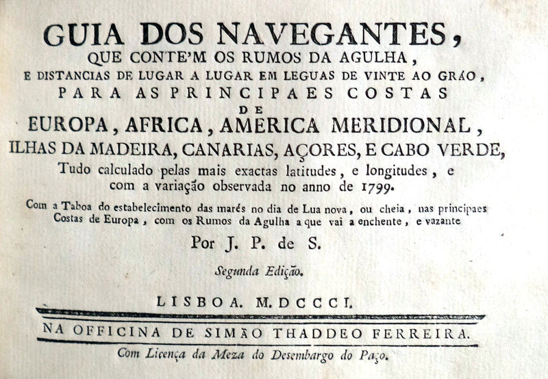 GUIA DOS NAVEGANTES, QUE CONTEM OS RUMOS DA AGULHA,