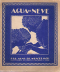 ÃGUA DE NEVE. [4.Âª EDIÃ‡ÃƒO]