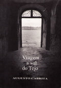 VIAGEM A SUL DO TEJO.