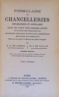 FORMULAIRE DES CHANCELLERIES DIPLOMATIQUES ET CONSULAIRES.