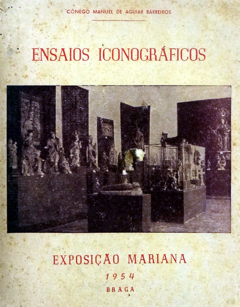 ENSAIOS ICONOGRÃFICOS. EXPOSIÃ‡ÃƒO MARIANA.