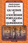 GIL VICENTE E A SOCIEDADE PORTUGUESA DE QUINHENTOS.