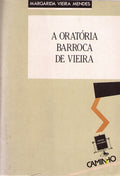 A ORATÃ“RIA BARROCA DE VIEIRA.