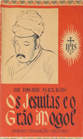 OS JESUÃTAS E O GRÃƒO MOGOL.