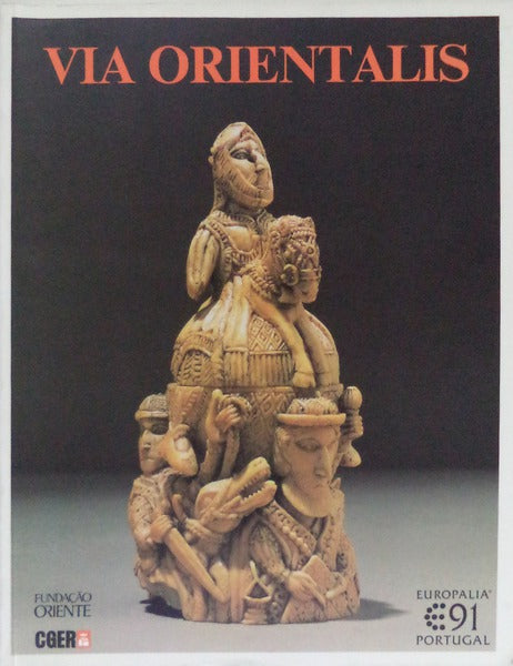VIA ORIENTALIS. [CatÃ¡logo da ExposiÃ§Ã£o Indo-Portuguesa].