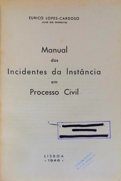 MANUAL DOS INCIDENTES DA INSTÃ‚NCIA EM PROCESSO CIVIL.
