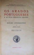 OS ARADOS PORTUGUESES E AS SUAS PROVÃVEIS ORIGENS.