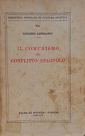 IL COMUNISMO NEL CONFLITTO SPAGNOLO.