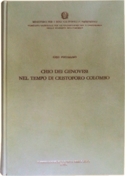 CHIO DEI GENOVESI NEL TEMPO DI CRISTOFORO COLOMBO.