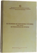 LE SCOPERTE DI CRISTOFORO COLOMBO NEI TESTI DI FERNANDEZ DE OVIEDO.