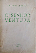O SENHOR VENTURA. [1Âª ediÃ§Ã£o]