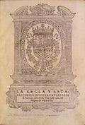LA REGLA Y ESTABLECIMIENTOS DE LA CAVALLERIA de Santiago del Espada,