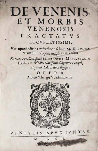 DE VENENIS, ET MORBIS VENENOSIS TRACTATVS LOCVPLENTISSIMI.