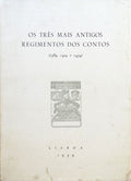 TRÃŠS (OS) MAIS ANTIGOS REGIMENTOS DOS CONTOS.