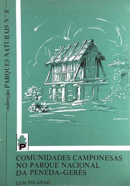 COMUNIDADES CAMPONESAS NO PARQUE NACIONAL DA PENEDA - GERÃŠS.