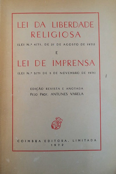 LEI DA LIBERDADE RELIGIOSA E LEI DE IMPRENSA.