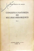 CONCEITO E NATUREZA DO RECURSO HIERÃRQUICO.