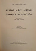HISTÃ“RIA DOS ANIMAIS E ÃRVORES DO MARANHÃƒO.