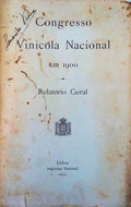 CONGRESSO VINICOLA NACIONAL EM 1900.
