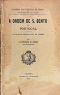 A ORDEM DE S. BENTO EM PORTUGAL.