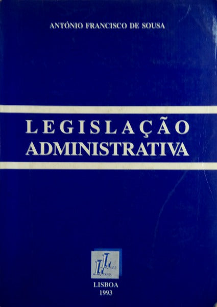 LEGISLAÃ‡ÃƒO ADMINISTRATIVA.